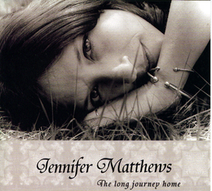 Jennifer Matthews The Long Journey Home